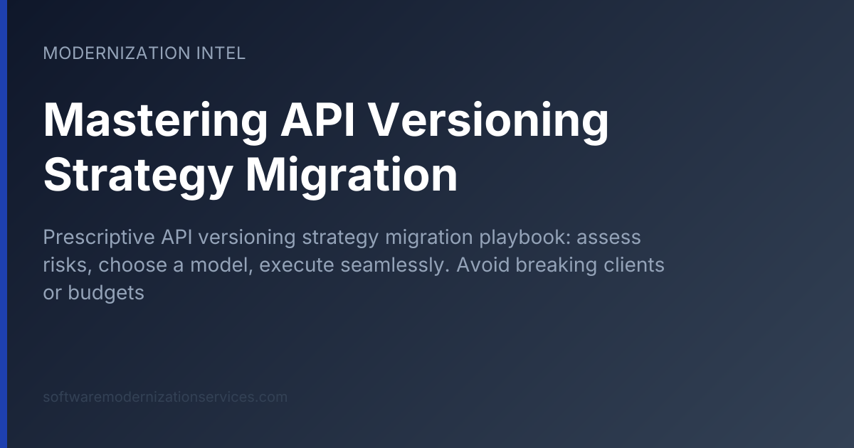 Mastering API Versioning Strategy Migration